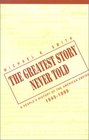 The Greatest Story Never Told A People's History of the American Empire 19451999