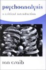 Psychoanalysis A Critical Introduction