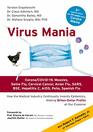 Virus Mania Corona/COVID19 Measles Swine Flu Cervical Cancer Avian Flu SARS BSE Hepatitis C AIDS Polio Spanish Flu How the Medical  Making BillionDollar Profits At Our Expense