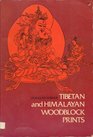 Tibetan and Himalayan Woodblock Prints
