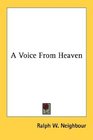 A Voice From Heaven