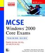 MCSE Windows 2000 Core Exams