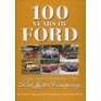 100 Years Of Ford A Centennial Celebration Of The Ford Motor Company