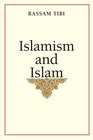 Islamism and Islam