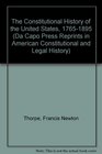 Constitutional History of the United States 17651895