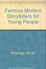 Famous Modern Storytellers for Young People