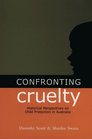 Confronting Cruelty Historical Perspectives on Child Protection in Australia
