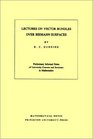 Lectures on Vector Bundles over Riemann Surfaces