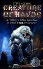 Creature of Havoc (Fighting Fantasy Gamebooks, Bk 4)