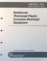 2005 Reinforced Thermoset Plastic Corrosion Resistant Equipment