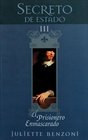 Secreto de Estado III El prisionero enmascarado