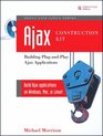 Ajax Construction Kit Building PlugandPlay Ajax Applications