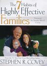 The 7 Habits of Highly Effective Families