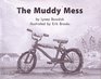 The Muddy Mess