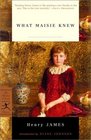 What Maisie Knew (Modern Library Classics)