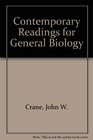 Contemporary Readings for General Biology To Accompany Starr and Taggart's Biology the Unity and Diversity of Life and Starr's Biology Concepts and