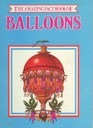 The Amazing Fact Book of Balloons