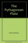 The Pythagorean Plato: Prelude to the song itself