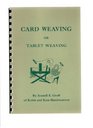 Card Weaving or Tablet Weaving
