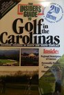 The Insiders' Guide to Golf in the Carolinas