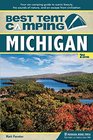 Best Tent Camping Michigan Your CarCamping Guide to Scenic Beauty the Sounds of Nature and an Escape from Civilization