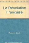 La Revolution francaise