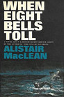 When eight bells toll