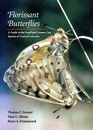 Florissant Butterflies A Guide to the Fossil and PresentDay Species of Central Colorado