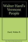 Walter Hard's Vermont People