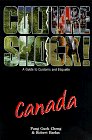Culture Shock Canada A Guide to Customs and Etiquette