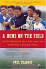 A Home on the Field How One Championship Soccer Team Inspires Hope for the Revival of Small Town America
