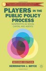 Players in the Public Policy Process Nonprofits as Social Capital and Agents