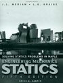 Solving Statics Problems in Maple A Supplement to accompany Engineering Mechanics Statics 5th Edition