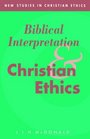 Biblical Interpretation and Christian Ethics