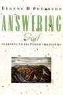 Answering God Learning to Pray from the Psalms