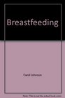 Breastfeeding A ProblemSolving Manual