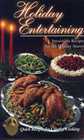 Holiday Entertaining  Irresistable Recipes for the Holiday Season