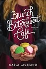 Brunch at Bittersweet Cafe (Supper Club, Bk 2)