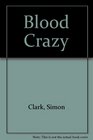 Blood Crazy Deluxe Edition
