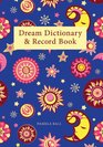 The Dream Dictionary  Record Book
