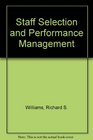 Staff Selection and Performance Management