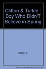 The Boy Who Didn't Believe in Spring 2