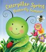 Caterpillar Spring Butterfly Summer 10th Anniversary Edition