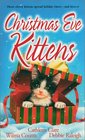 Christmas Eve Kittens (Zebra Regency Romance)