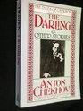The Darling and Other Stories: The Tales of Chekhov (Tales of Chekhov (Ecco))