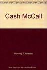 Cash McCall