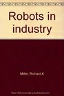 Robots in industry Applications for foundries