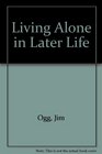 Living Alone in Later Life