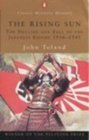 The Rising Sun The Decline and Fall of the Japanese Empire 19361945