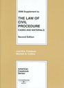 The Law of Civil Procedure Cases and Materials 2008 Supplement